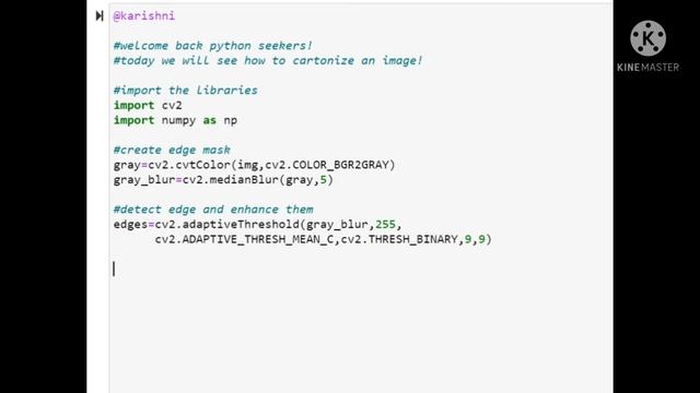 How to cartoonize image using opencv in python? #python #opencv # python_seeker
