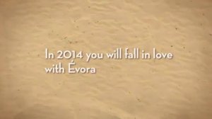 THE WORLD OF ÉVORA -2014