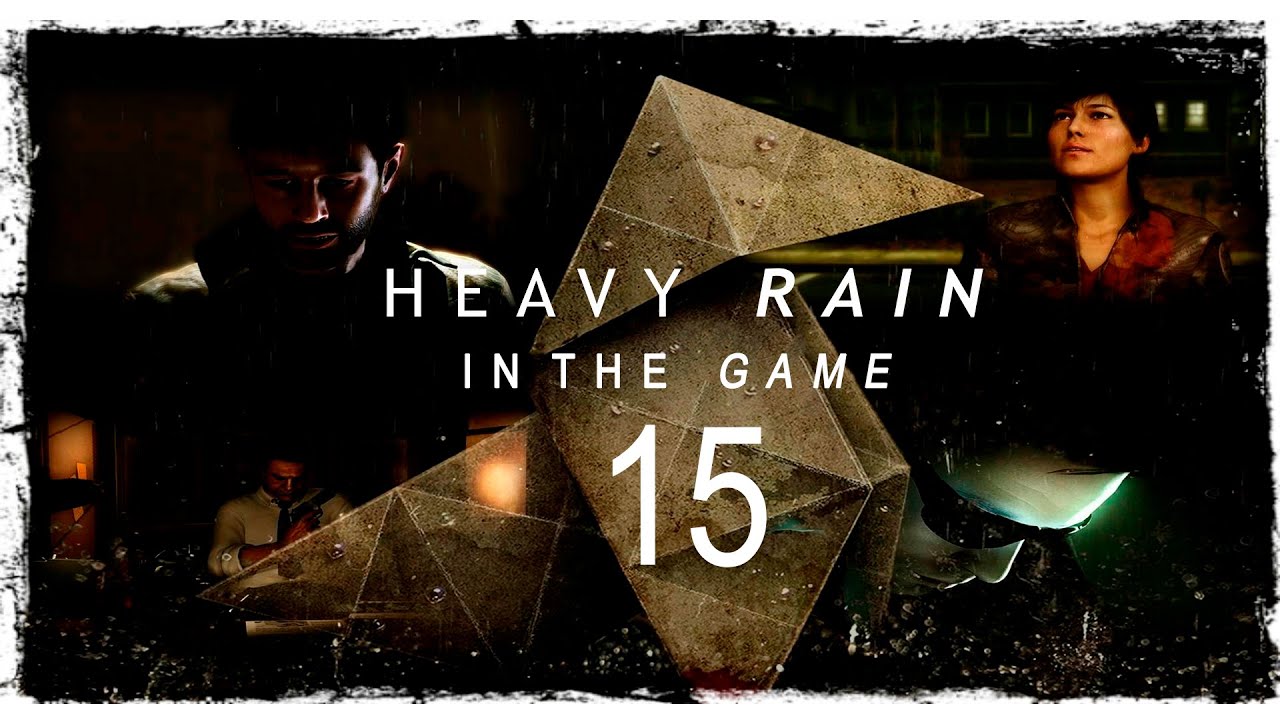 Heavy Rain - Прохождение #15 [Вся правда. Мастер Оригами]