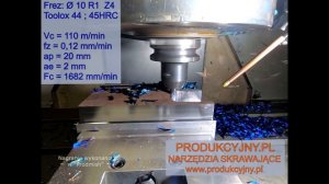 Frezowanie trochoidalne stali Toolox 44 , 45 HRC , frez fi 10 R1 , PRODUKCYJNY.PL