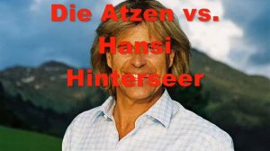 Die Atzen vs. Hansi Hinterseer