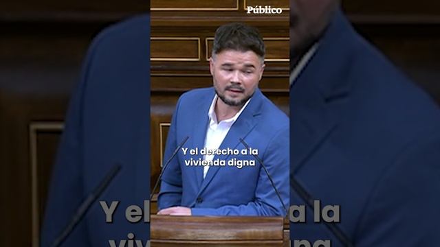 Rufián: "¿Saben cuál es la única buena desokupación? La de Franco y Primo de Rivera"