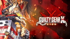 Guilty Gear Xrd Sign - 401. Heavy Day