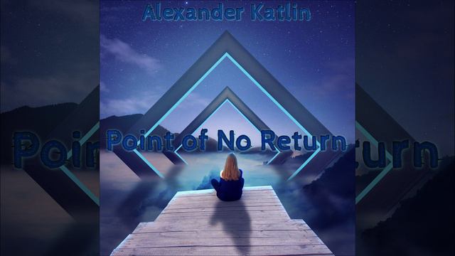 Point of No Return (The Best Instrumental Music) смотреть онлайн