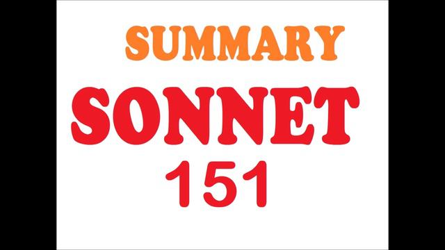 Summary of SONNET 151 by Shakespeare смотреть онлайн