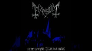Mayhem _ De Mysteriies Dom Sathanas