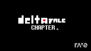 Undertale - Mad Dummy + Deltarune Chapter 2 - Cyber World (Mashup) By Rave