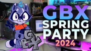 GBX Spring Party 2024 - Как это было?