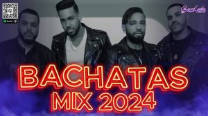 AVENTURA MIX 2024 - CANCIONES DE AVENTURA - MIX BACHATAS 2024