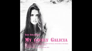 Ilya Golitsyn My lovely Galicia
