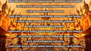 The 10 Paramis dasa parami or Buddhist qualities of mind