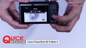 Quick Review : Canon PowerShot G5 X Mark II