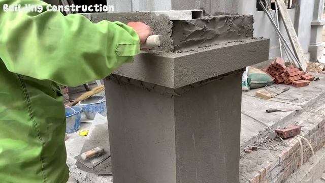 Techniques For Building Beautiful Porch Columns With Bricks And Cement With Common Tools