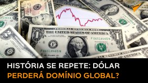 Dólar corre risco de perder domínio global, alerta banco de Wall Street