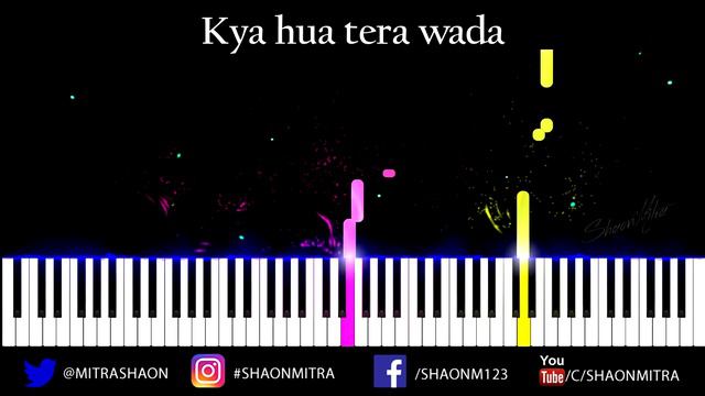 Kya Hua Tera Wada Soothing Piano Cover with Piano Notes смотреть онлайн