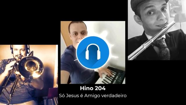 Hino 204 CCB- Samuka Flauta e Amigos/ SÓ JESUS AMIGO VERDADEIRO смотреть онлайн