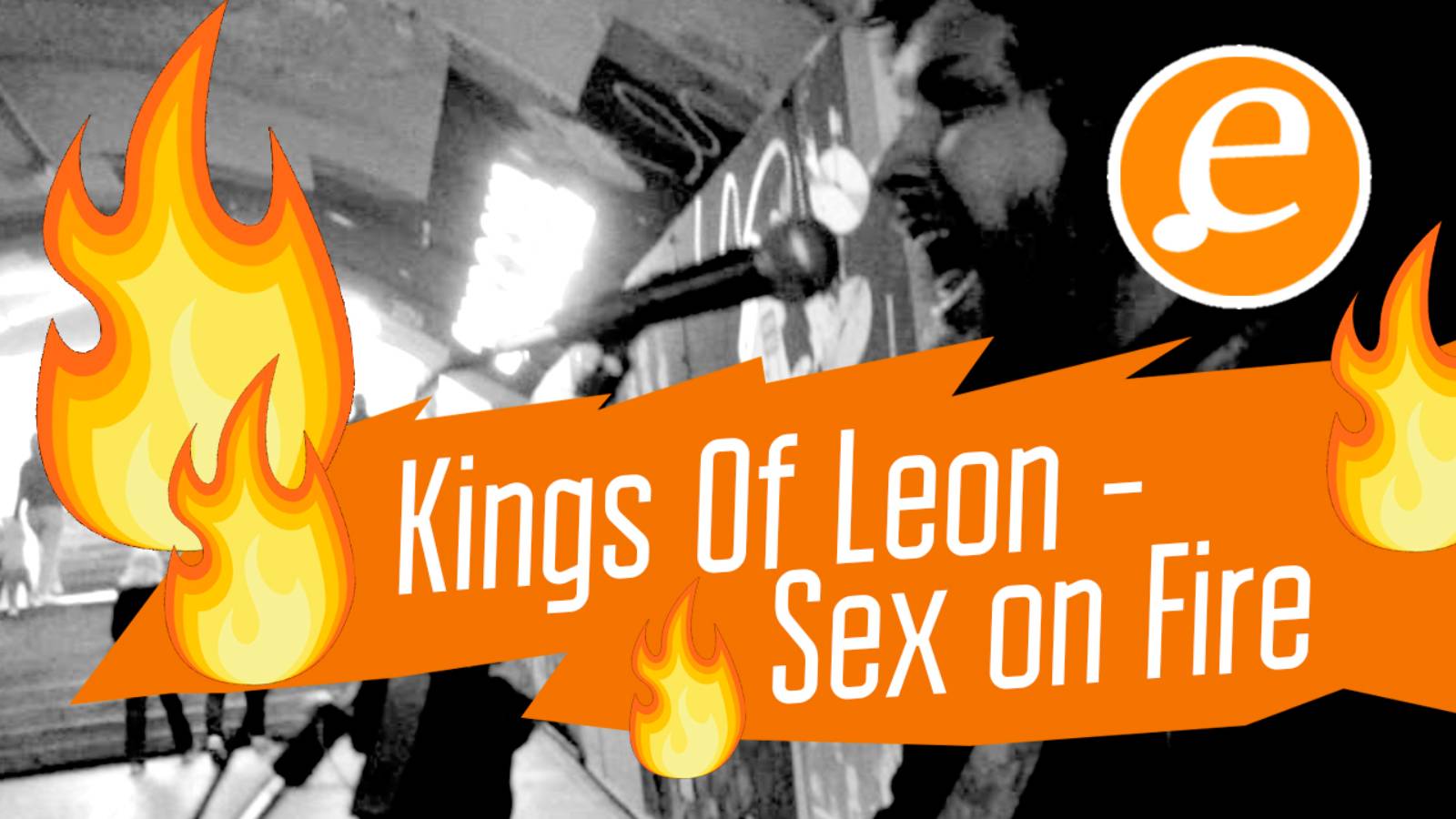 Kings Of Leon -Sex on Fire / Вот это секс!