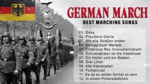 Top 20 Best German Marching Songs ? Ekira, Preußens Gloria, Wo alle Straßen enden