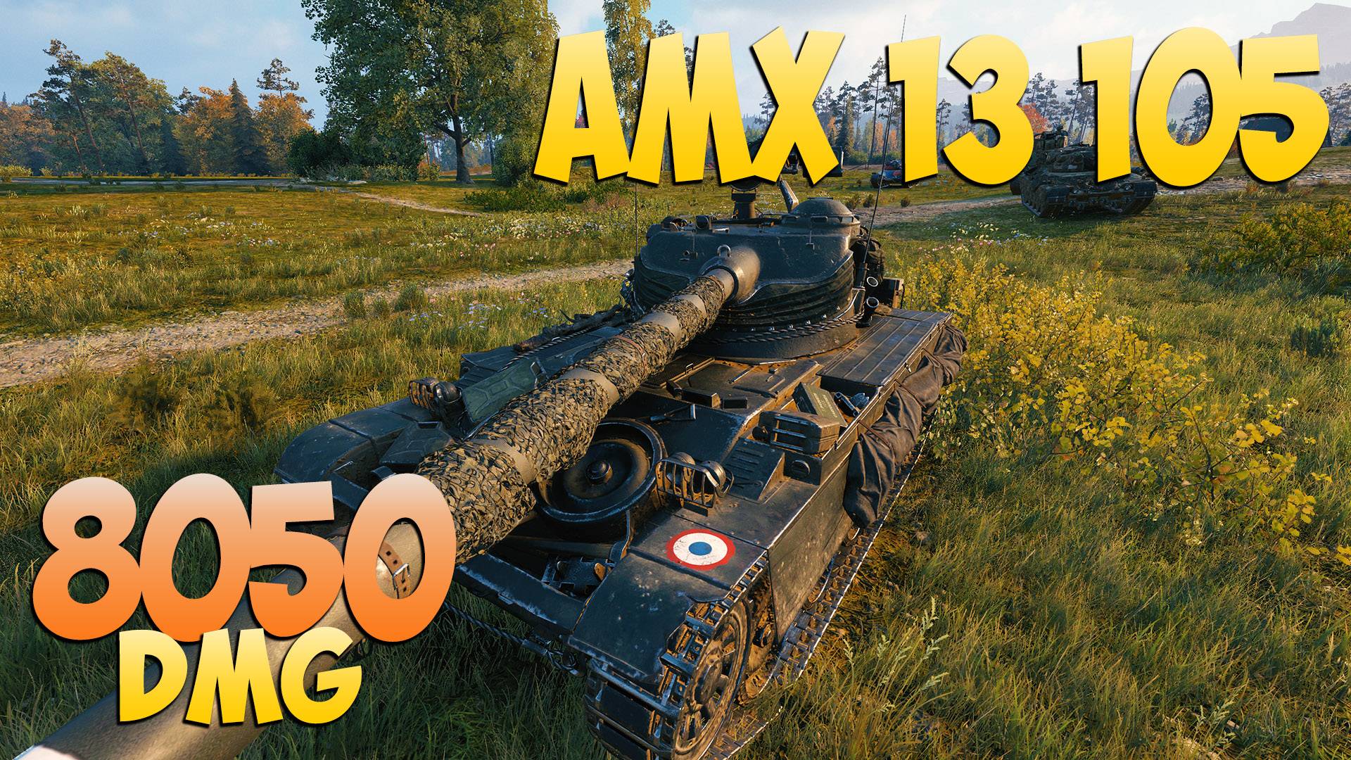 AMX 13 105 - 5 Kills 8K DMG - Призрачный! - Мир Танков