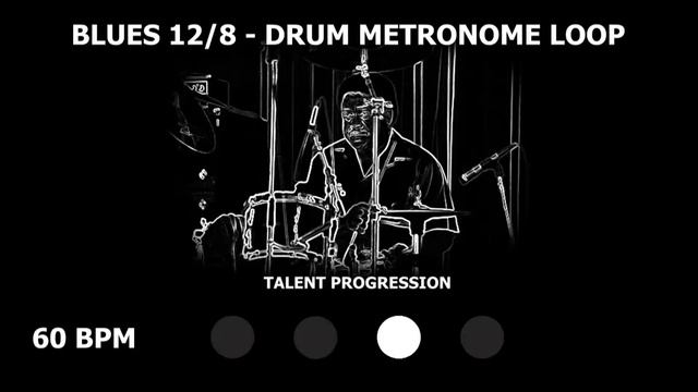 Blues 12/8 | Drum Metronome Loop | 60 BPM смотреть онлайн