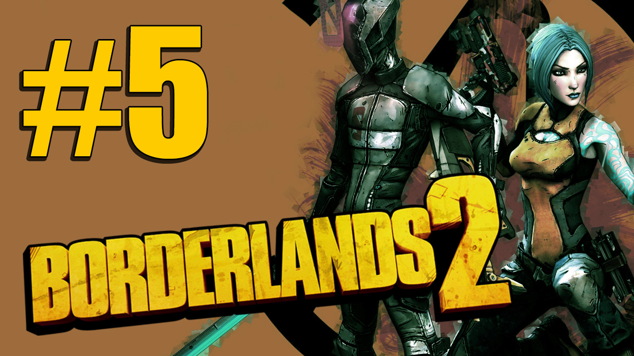 Borderlands 2 - Кооператив - Прохождение игры на русском [#5] | PC (2013 г.)