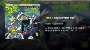 Hideki Naganuma - Rock it On (Bumper Mix)