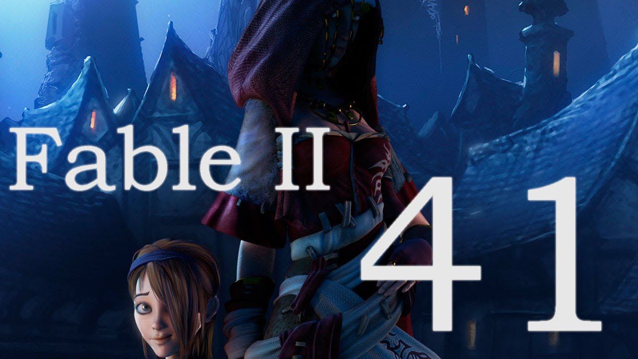 Fable II - Часть 41 [Нетрадиционная ориентация сына фермера]