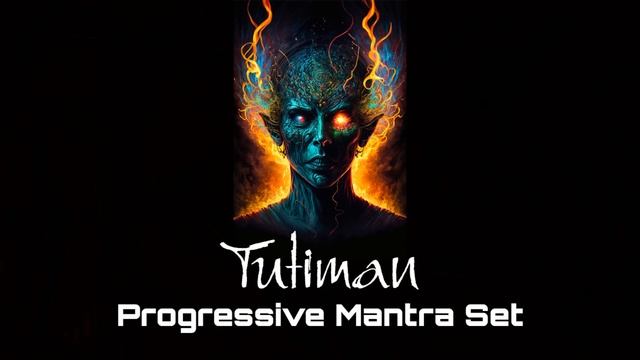 Tutiman - Progressive Mantra Set Mix House Melodic Deep New Music Underground #progressivehouse