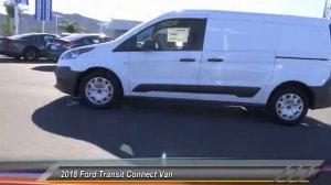 2018 Ford Transit Connect Van TEMECULA BEAUMONT MENIFEE PERRIS LAKE ELSINORE MURRIETA R180532F