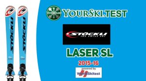 Тесты горных лыж Stöckli Laser SL (2015-16 год).