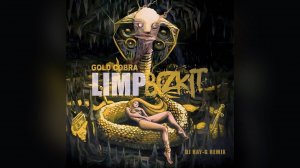 Limp Bizkit - Gold Cobra (Dj ray-g remix)