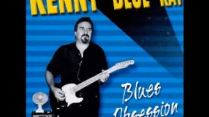 Kenny Blue Ray - Blues Obsession - 2000 - Found Me A New Love - Dimitris Lesini Greece