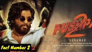 Unknown facts about pushpa | 3 Amazing Facts about movie pushpa | Manish dayal facts ki dose