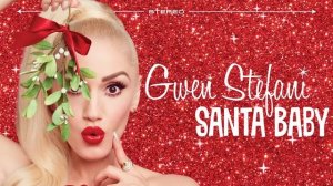 Gwen Stefani - Santa Baby (Audio)