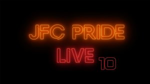 JFC Pride Live on air 10 | Кирилл