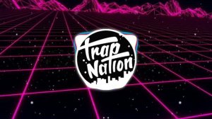 Музыка Trap Nation  - (Evalk - Sonic )