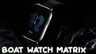 Boat Watch Matrix - индийские Apple Watch по низкой цене