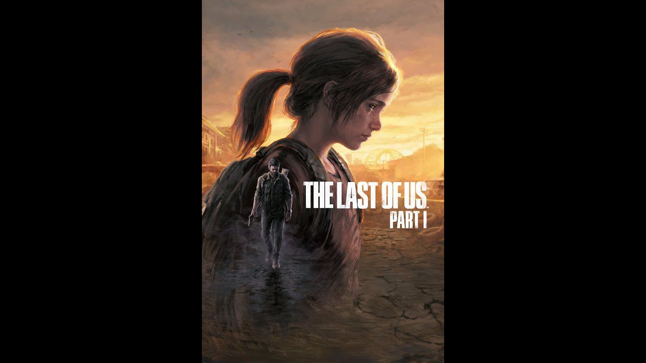 Клип 2  "The last of us part I"