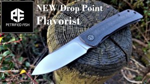 ★ Новый Flavorist от Petrified Fish - теперь Drop Point PFЕ05