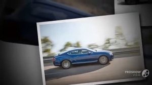 Bentley Выбираем какой Бентли лучше