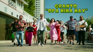 GRANTO (ГРАНТО) - OPA NINA NAY | NEW 2024 cover