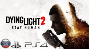 Dying Light 2: Stay Human