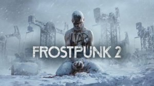 Cauvo capital обзор  Frostpunk 2 — Официальный трейлер запуска