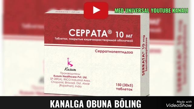 SERRATA TABLETKASI HAQIDA MA'LUMOT. СЕРРАТА ТАБЛЕТКАСИ ХАҚИДА МАЬЛУМОТ. #СЕРРАТА #SERRATA смотреть онлайн