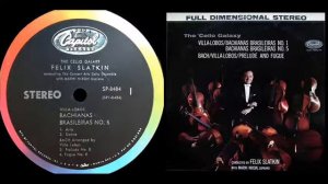 Villa-Lobos / Marni Nixon, 1958: Bachianas Brasilieras No. 5 Complete - Felix Slatkin