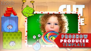 Om-Nom - Ам Ням - Проект для Proshow Producer