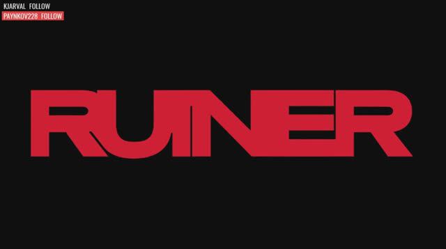 RUINER (part 1)