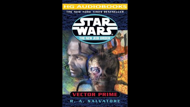 STAR WARS The New Jedi Order: Vector Prime - Part 1 of 2 - Full Unabridged Audiobook NJO BOOK 1 смотреть онлайн