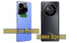 Honor X50 5G как Tecno Camon 20 Prо 5G Выбираем лучший из доступных