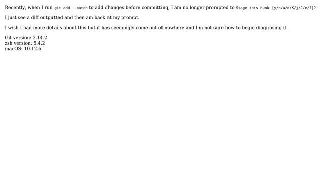 git add --patch no longer prompting to stage hunks смотреть онлайн
